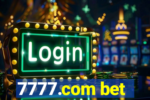 7777.com bet